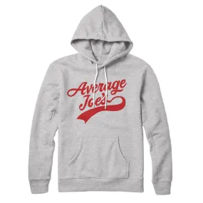 Average Joe's Team Uniform Hoodie