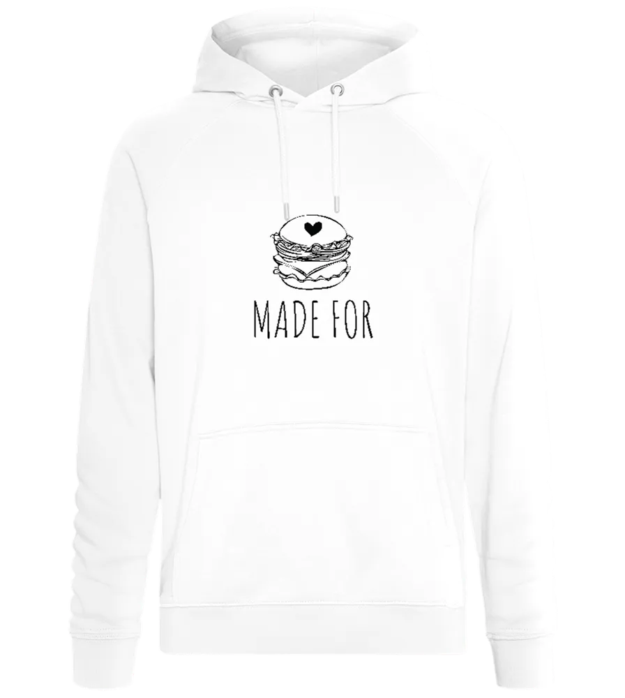 Made For Burger Design - Comfort unisex hoodie