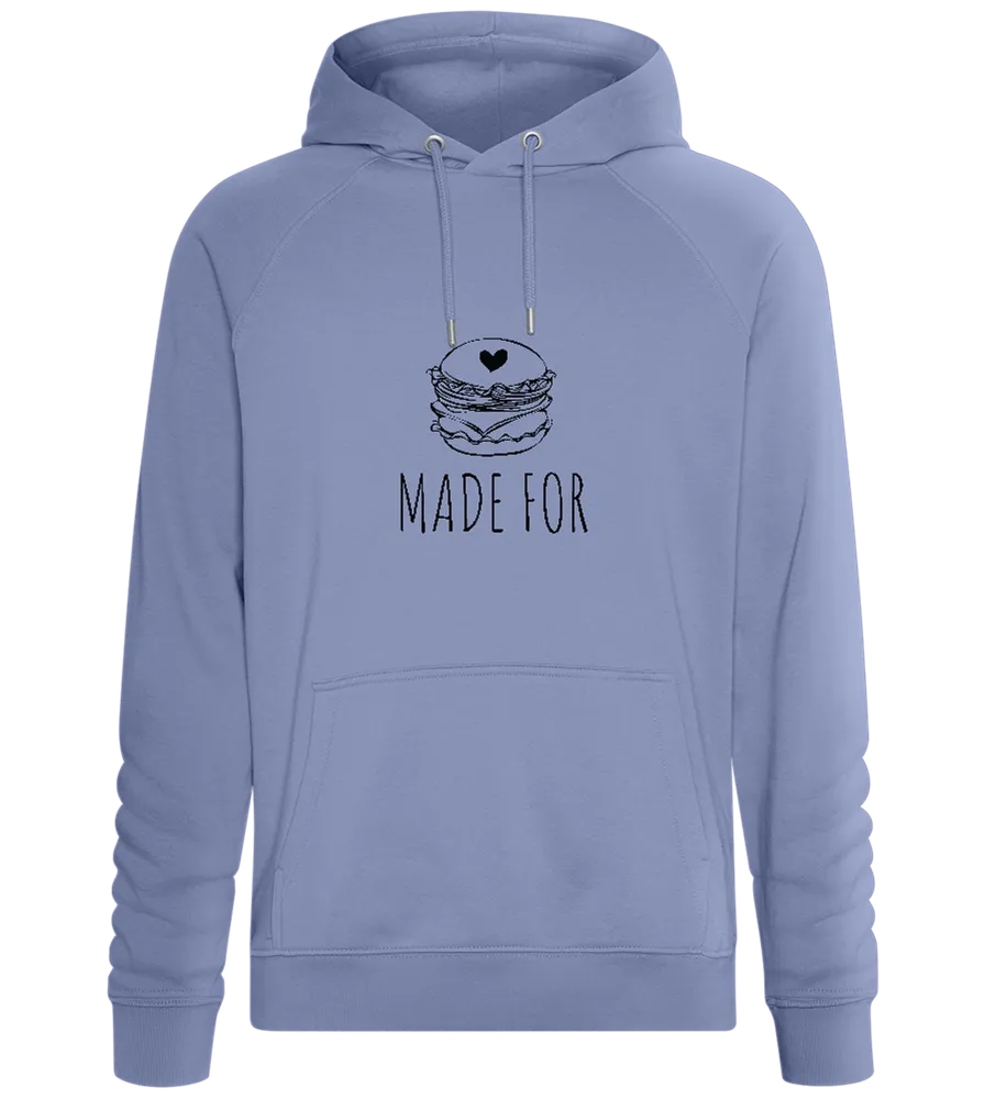 Made For Burger Design - Comfort unisex hoodie